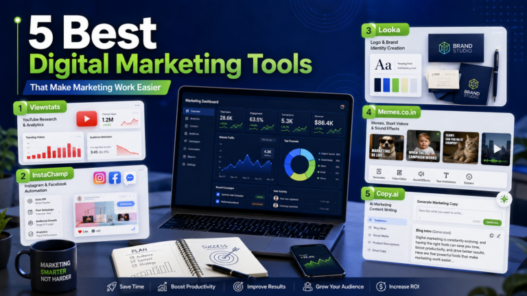 5 Best Digital Marketing Tools That Make Marketing Work Easier
